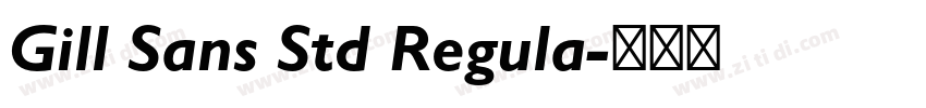 Gill Sans Std Regula字体转换